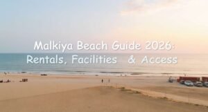 Malkiya Beach Guide 2026: Rentals, Facilities & Access